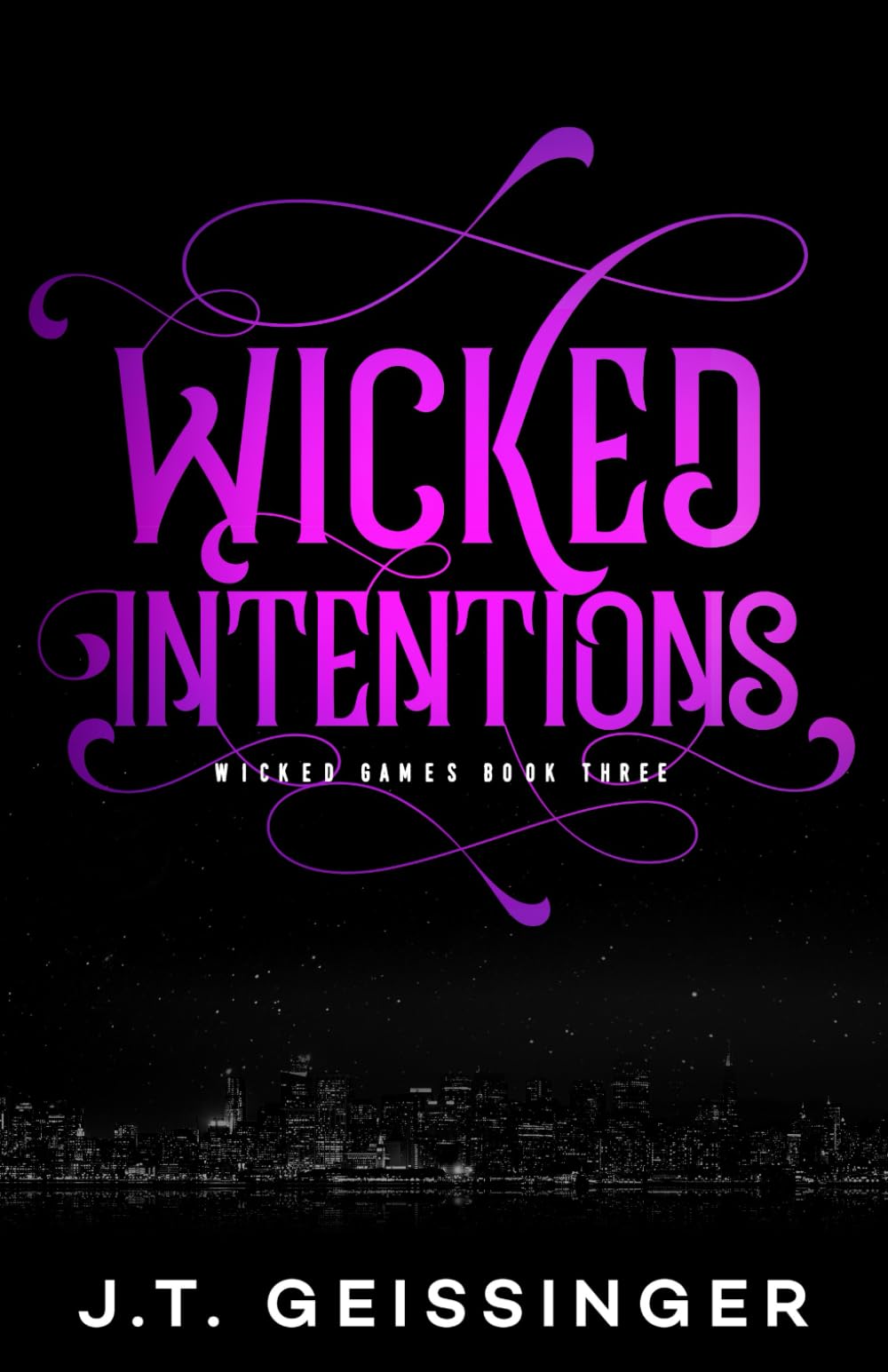 Wicked Intentions: 3 (Wicked Games)