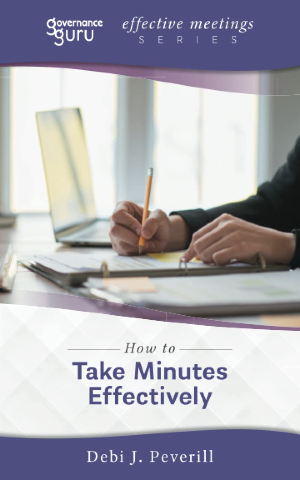 How to Take Minutes Effectively
