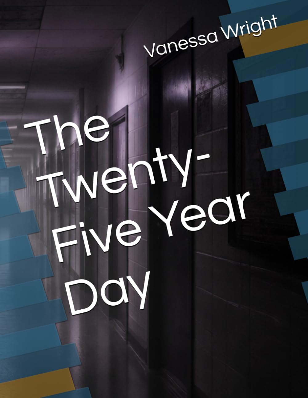 The Twenty-Five Year Day