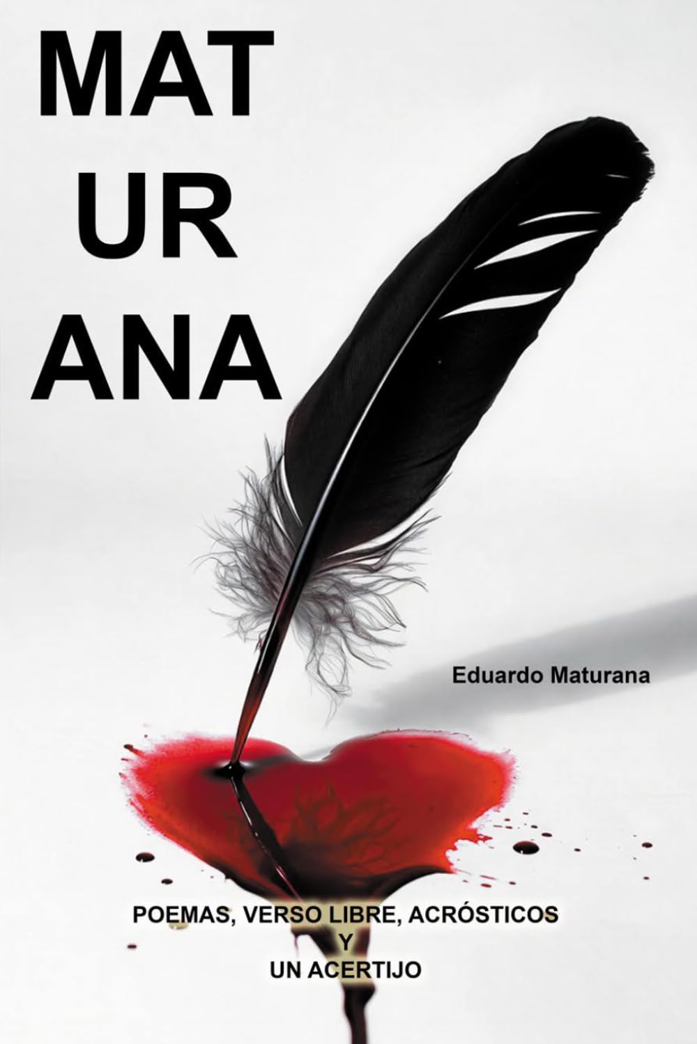 MAT UR ANA - Poemas, verso libre, acrósticos y un acertijo