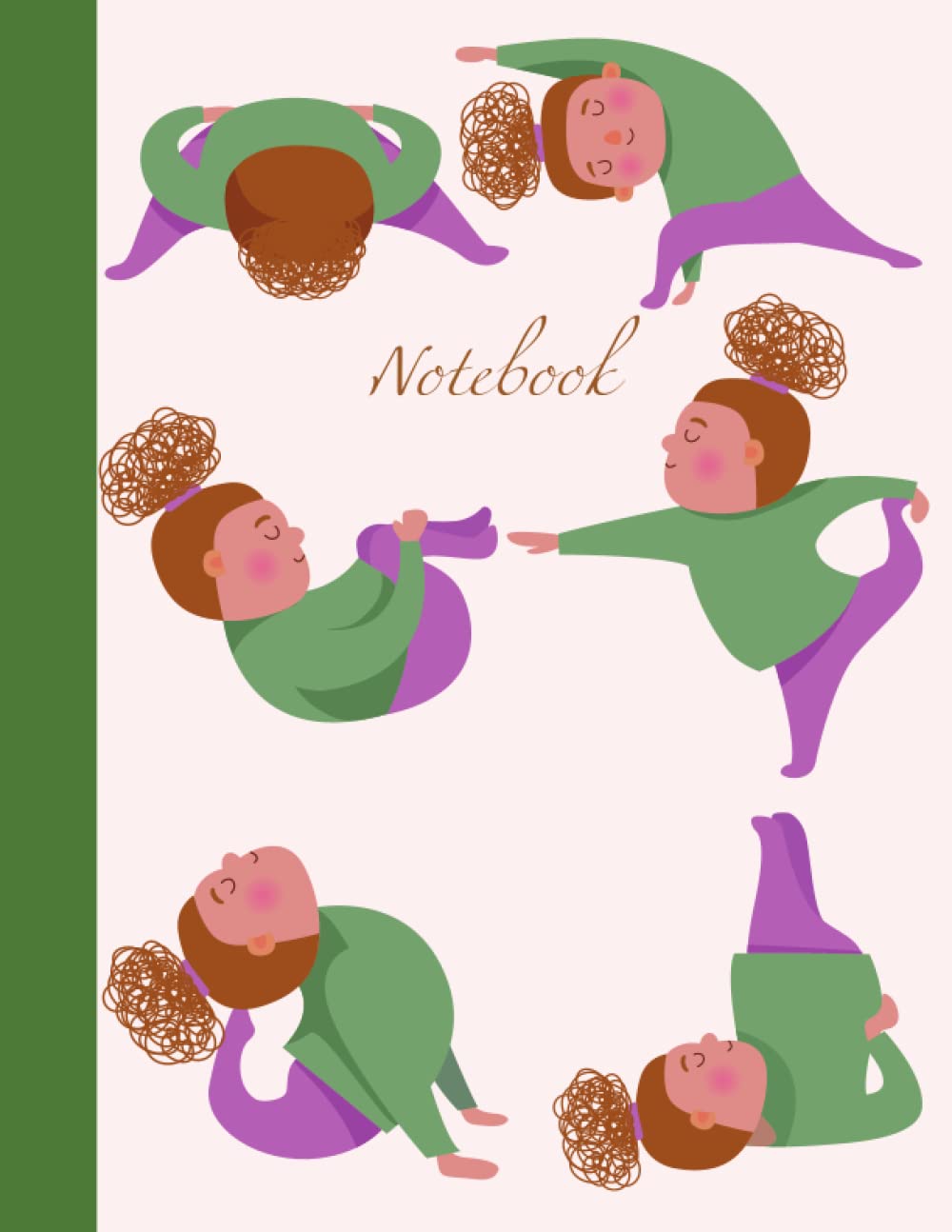Funny Yoga Pose Notebook: Silly Curvy Women with Belly Fat Lady Plus Size Yoga Pose in Sequence Exercise Notebook Journal 8.5 x 11 (Green)