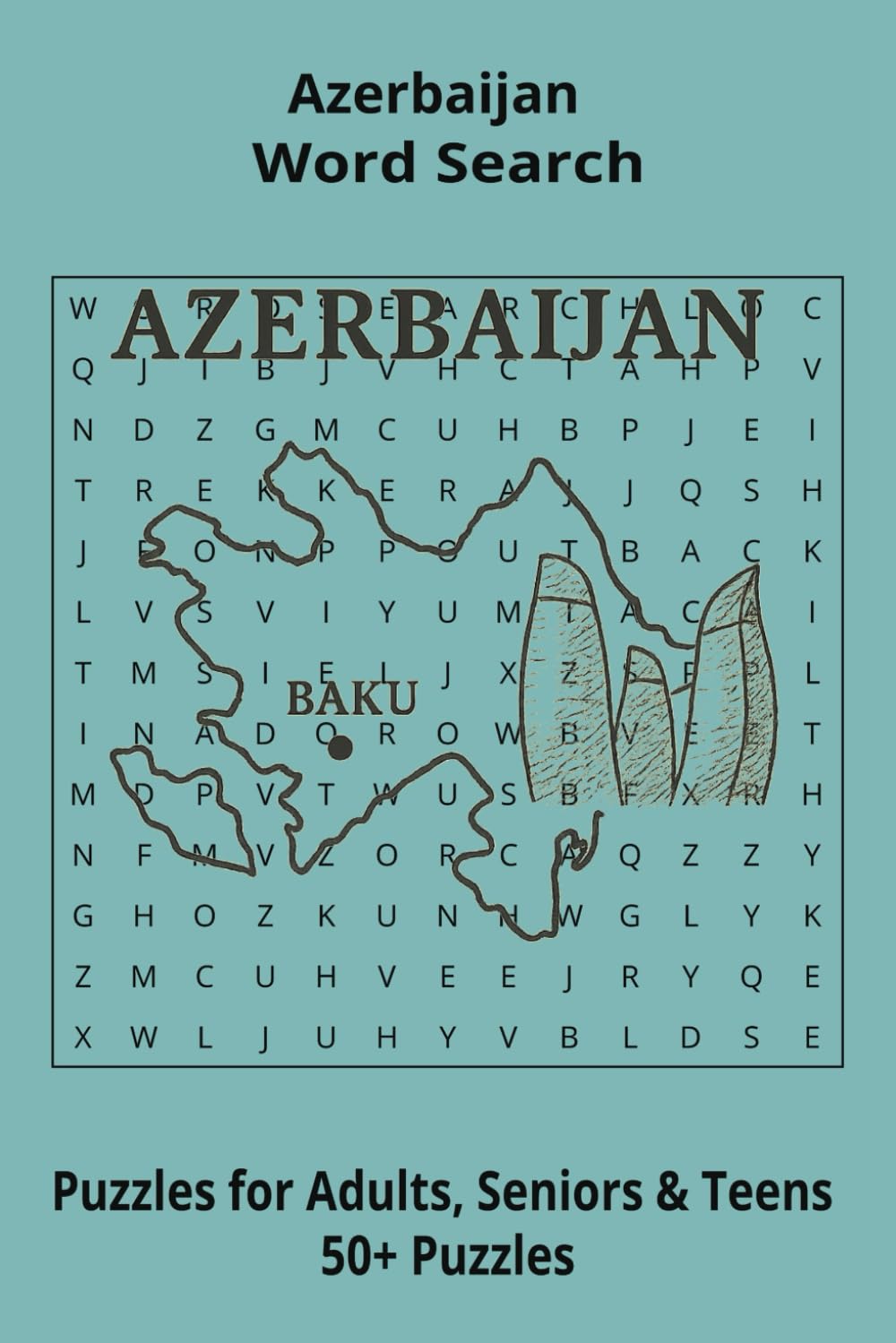 Country Azerbaijan Word Searches: Puzzle Book 6x9”, 111 pages, 50+ Puzzles,… Gift for ;Travellers, Study, during Vacation, Holiday or Time to Relax