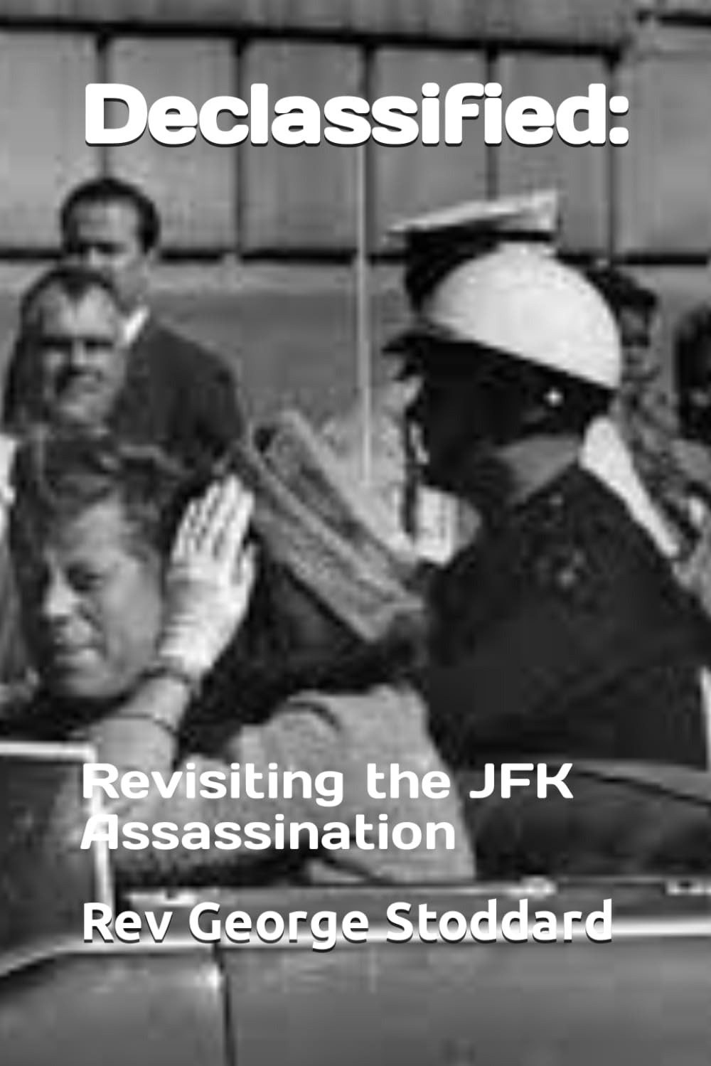 Declassified:: Revisiting the JFK Assassination
