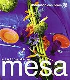 Decorando Con Flores - Centros de Mesa