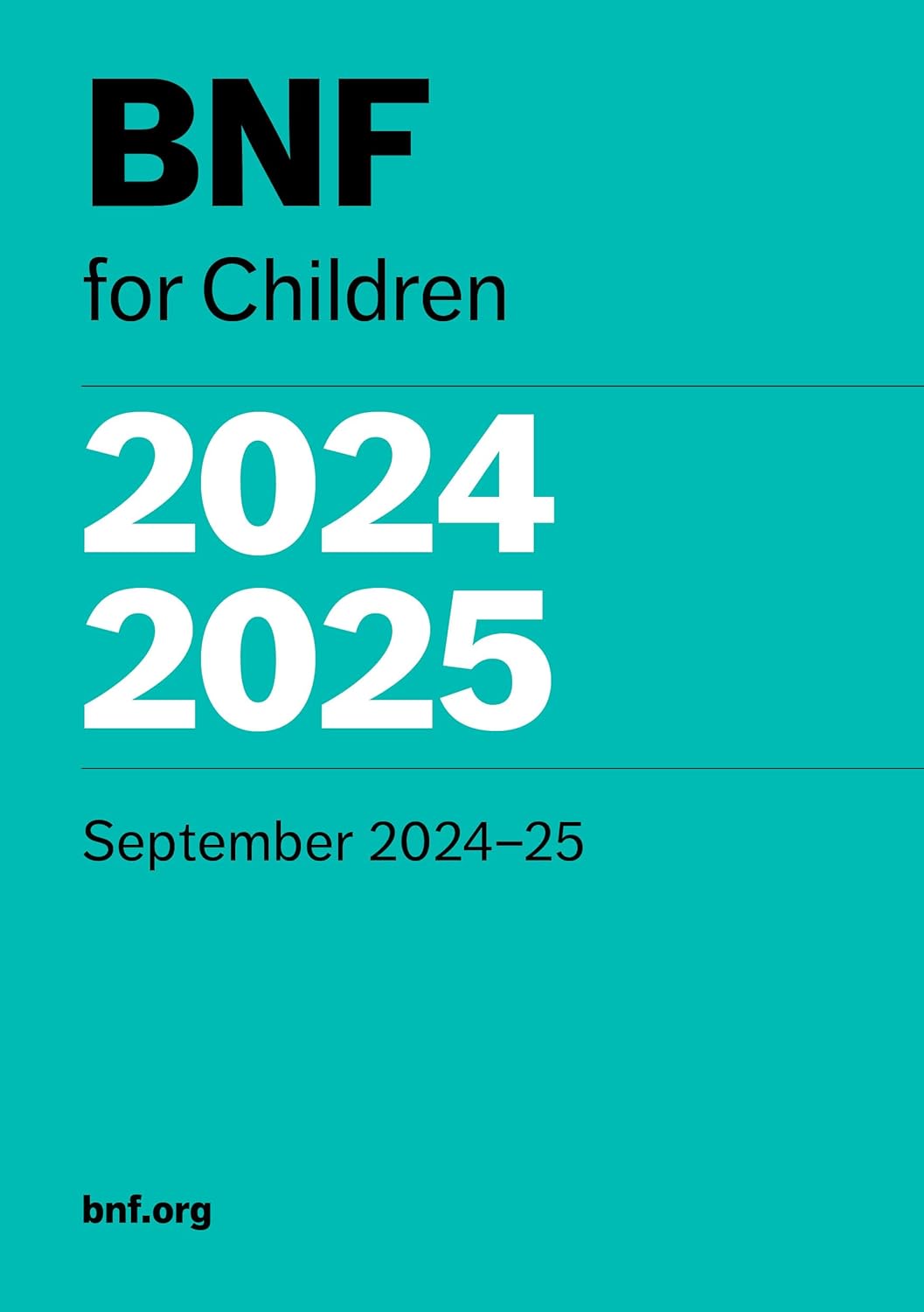 BNF for Children (BNFC) 2024-2025: Amazon.co.uk: Paediatric Formulary ...
