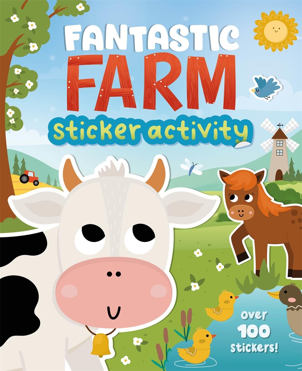 Fantastic Farm Sticker Activity (Sticker activity book with over 100 stickers)