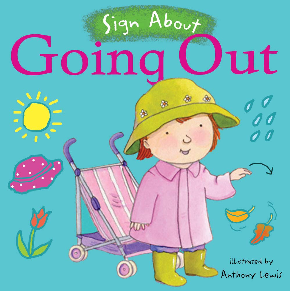Going Out: BSL (British Sign Language) by Anthony Lewis BOARD BOOK 9781904550808