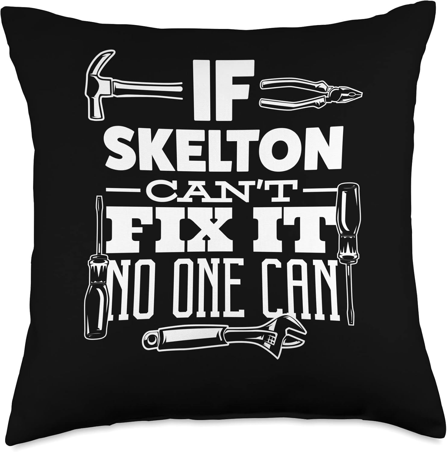 Fix it handyman name Skelton If Skelton one can Handyman