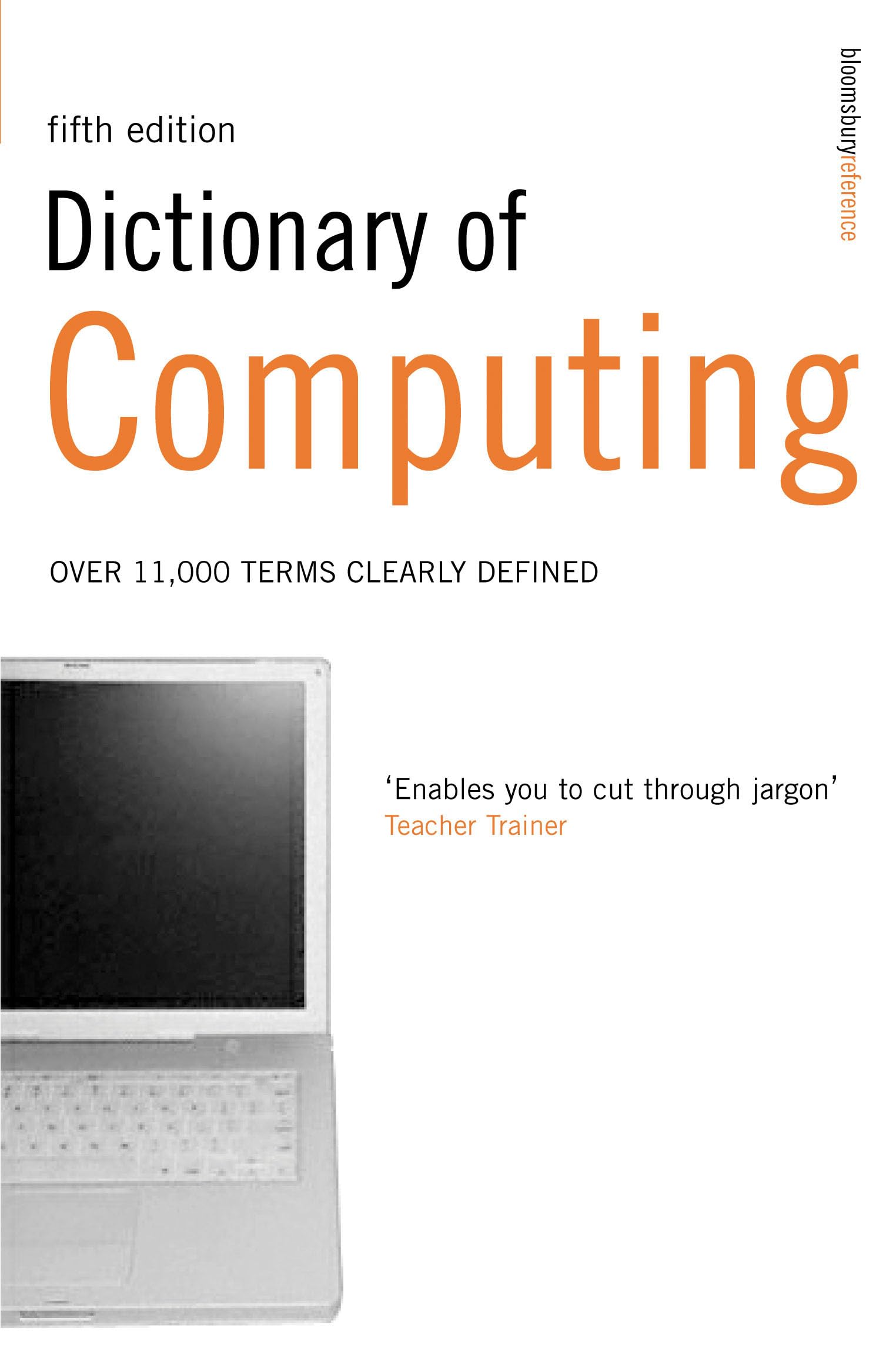 Buy Dictionary of Computing: Over 10,000 Terms Clearly Defined — BookShops.in