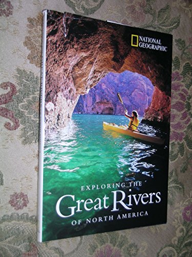 Exploring the Great Rivers of North America