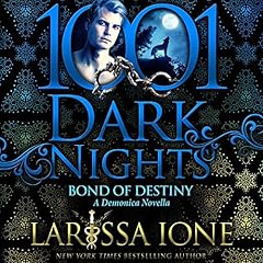 Bond of Destiny Audiolibro Por Larissa Ione arte de portada