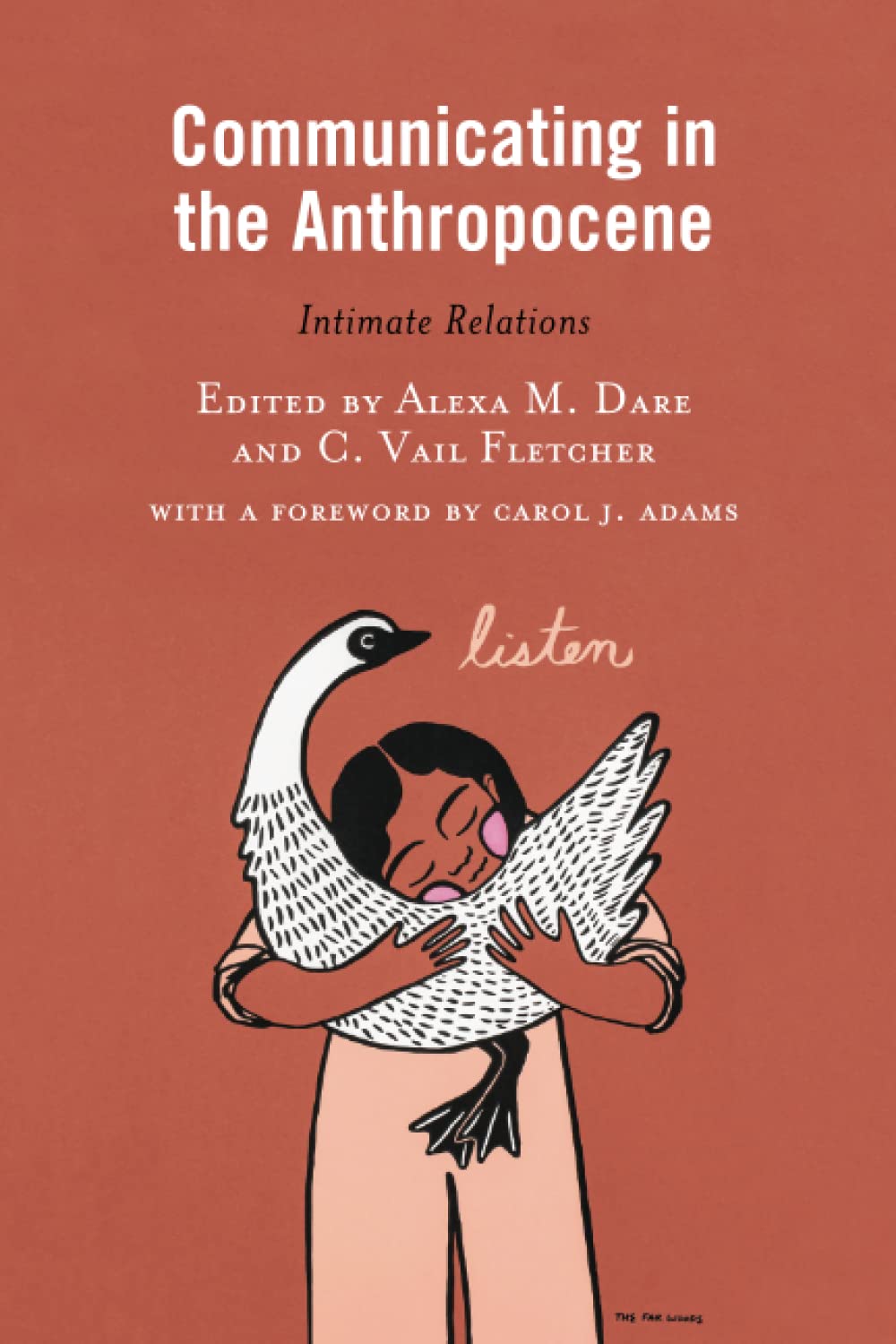 Communicating in the Anthropocene: Intimate Relations