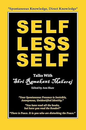 Selfless Self: Talks with Shri Ramakant Maharaj