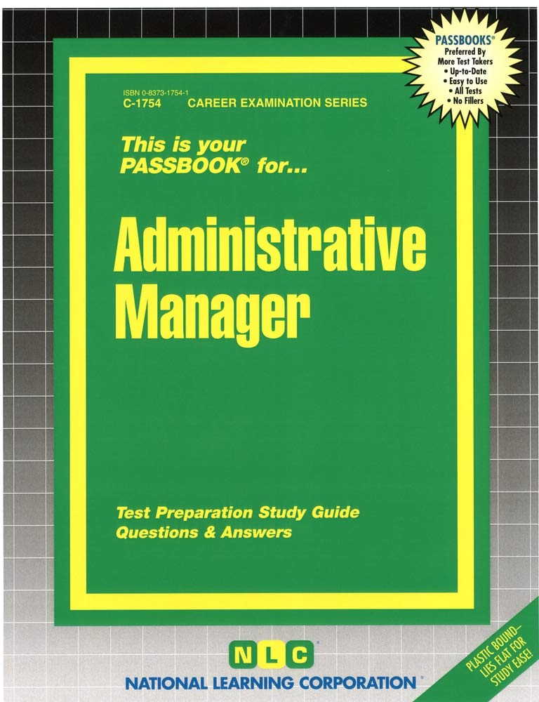 Administrative Manager: Passbooks Study Guide (C-1754)