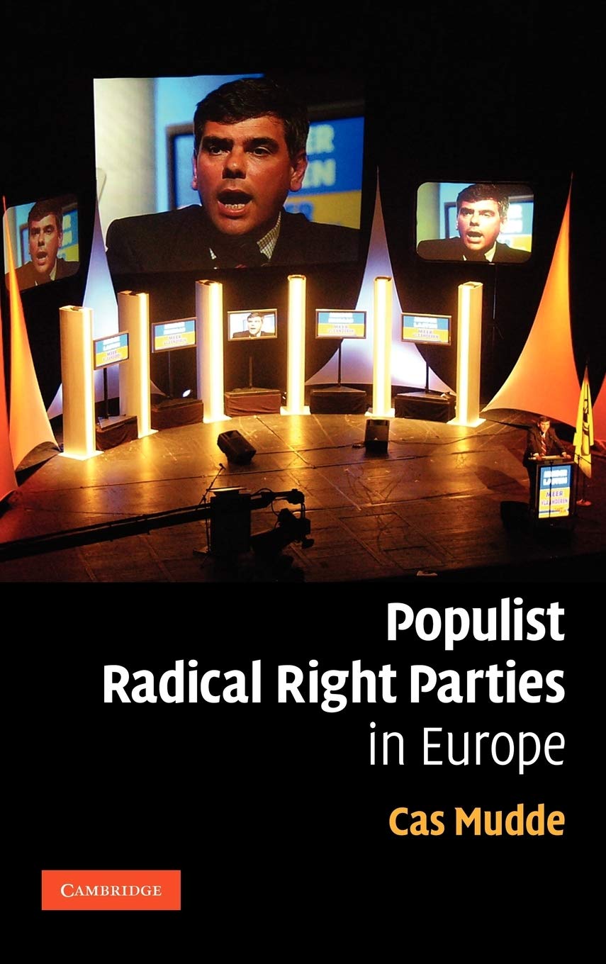 Populist Radical Right Parties in Europe Mudde Hardback 9780521850810