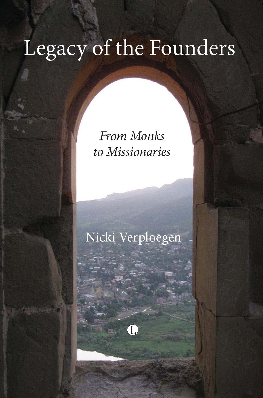 Buy Legacy of the Founders: From Monks to Missionaries — BookShops.in