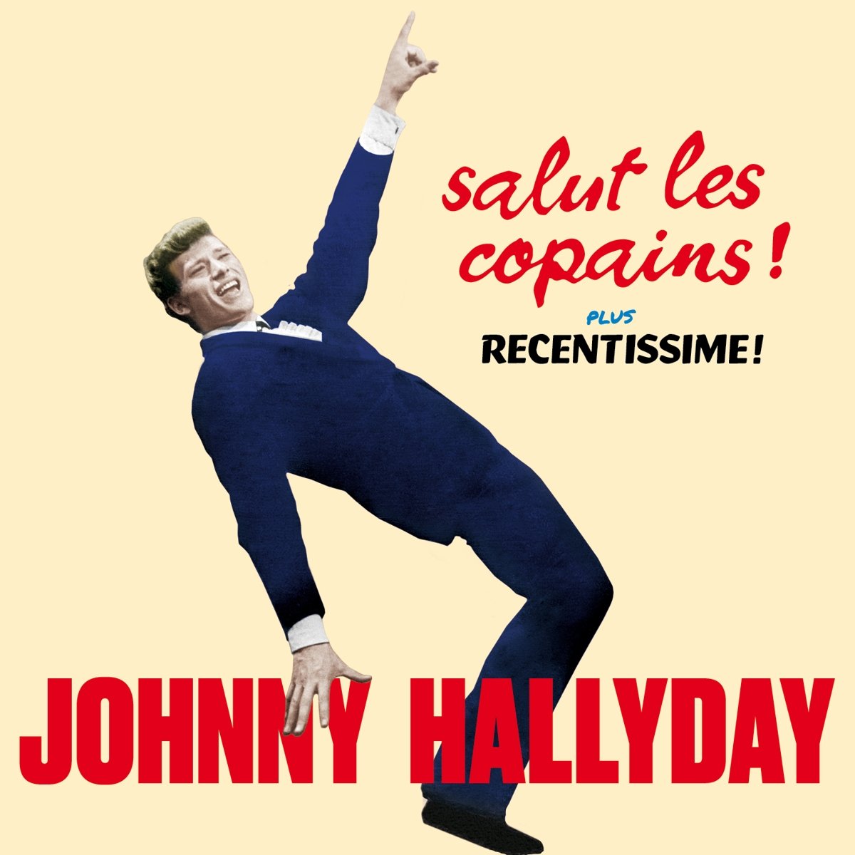 Salut les copains! + Recentissime