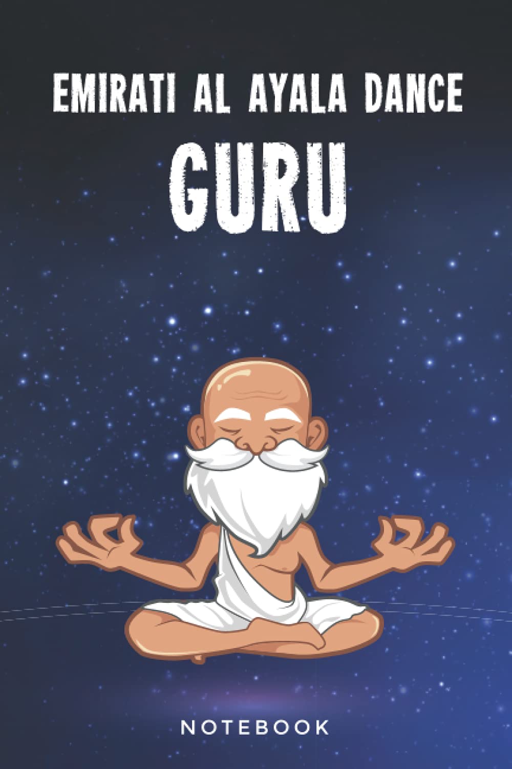 Emirati Al Ayala Dance Guru Notebook: A 100 Page Lined Notepad Journal Gift For An Emirati Emirati Al Ayala Dance Lover Or Teacher