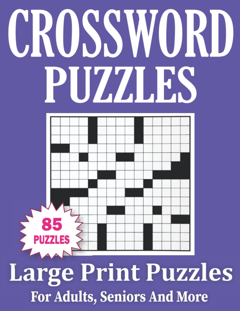 Large Print Crossword Puzzles: Crossword Book For Adults And Seniors Volume-10