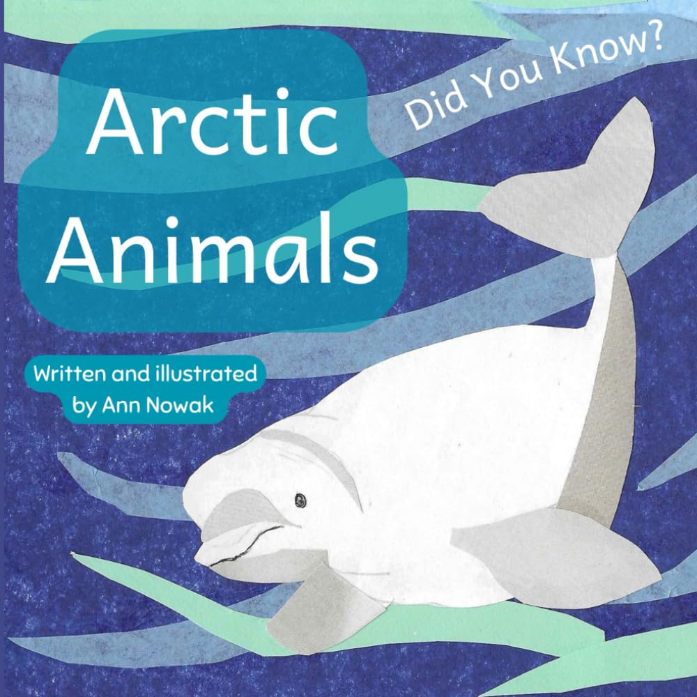 Arctic Animals: Did you know? (Did You Know? Animals)
