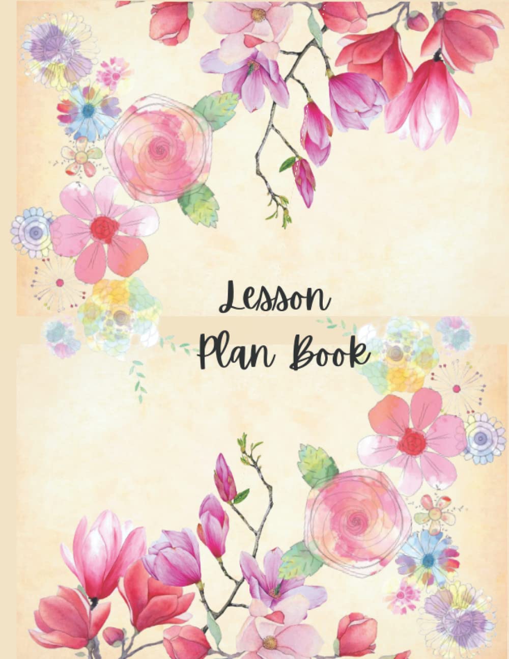 Lesson Plan Book: Simple Teacher Lesson Planner | Homeschool Lesson Planning Notebook | Curriculum Planner for Homeschool and Teachers
