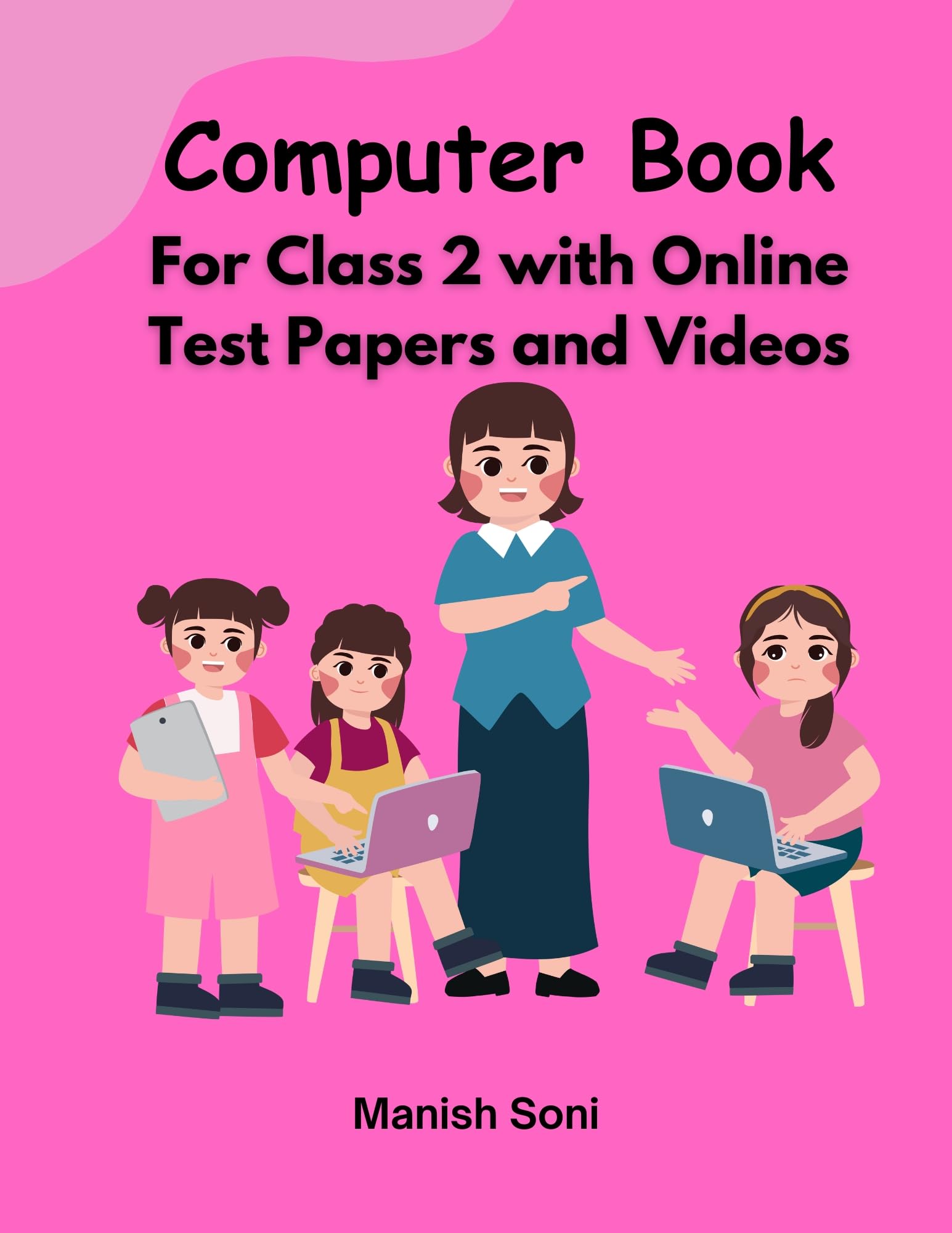 Computer Book for Class 2 eBook Complete Study Guide – Full Syllabus Coverage, Solved & Unsolved Questions, PYQ, Practice Exercises, Online Test Papers, Interactive Quizes Videos , Explanation Videos Lectures (Email Delivery of eBook in 2 Hours)-image-27