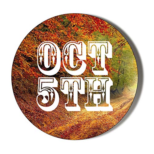 Gift Insanity October 5th REMINDER Large 58mm Badge