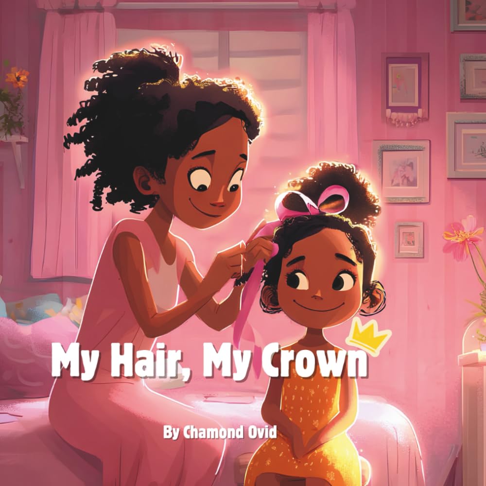 My Hair My Crown