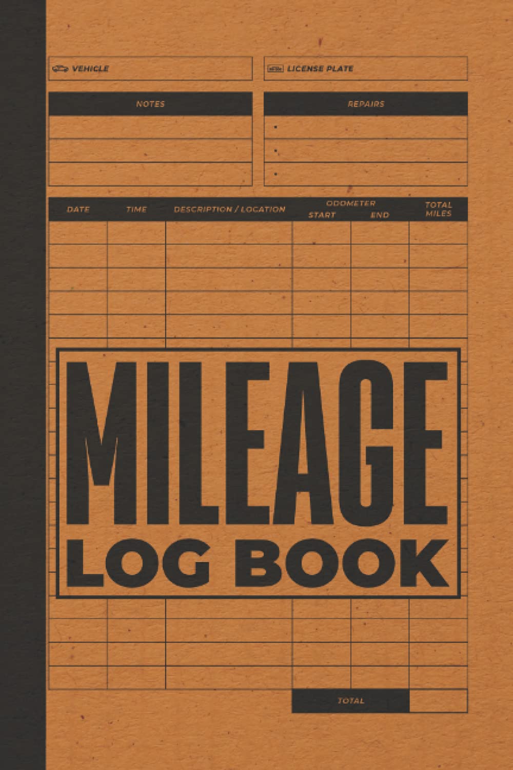 Mileage Log Book: Daily Auto Mileage Tracker To Record And Track Your Daily Mileage For Taxes With Dates & Odometer | For Taxi Vehicle, Car Taxes, Truckers, Truck Delivery Driver (Milage Log Books)