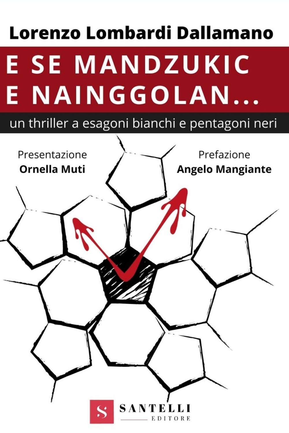 E Se Mandzukic E Nainggolan... - 4
