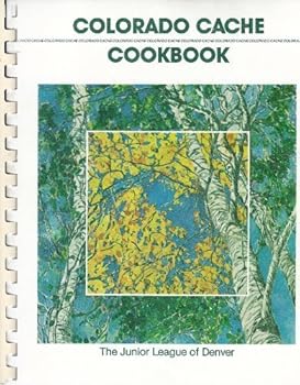 Colorado Cache Cookbook: A Goldmine of Recipes from the Junior League of Denver by Junior League of Denver (September 1, 1988) Plastic Comb