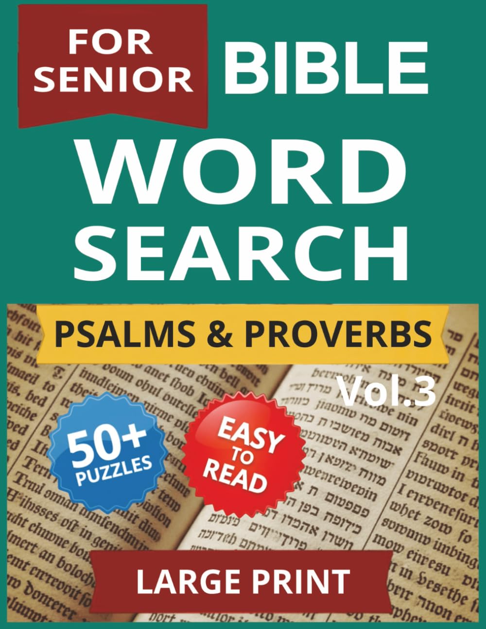 Bible Word Search Puzzle Book Psalms Proverbs for Seniors vol.3