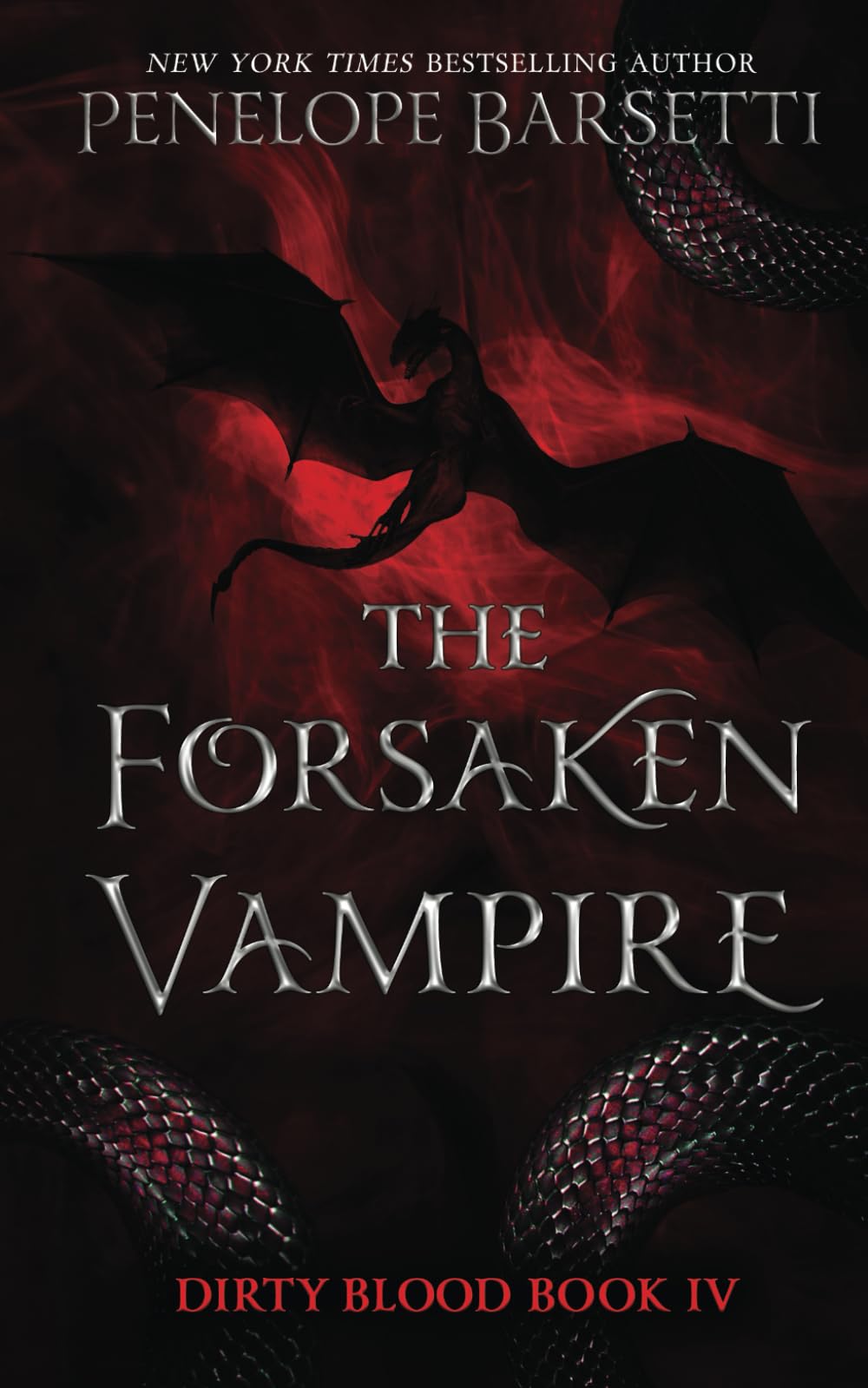 The Forsaken Vampire (Dirty Blood)