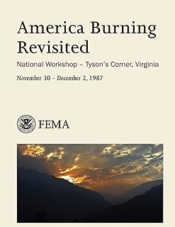 America Burning Revisited: National Workshop - Tyson's Corner, Virginia