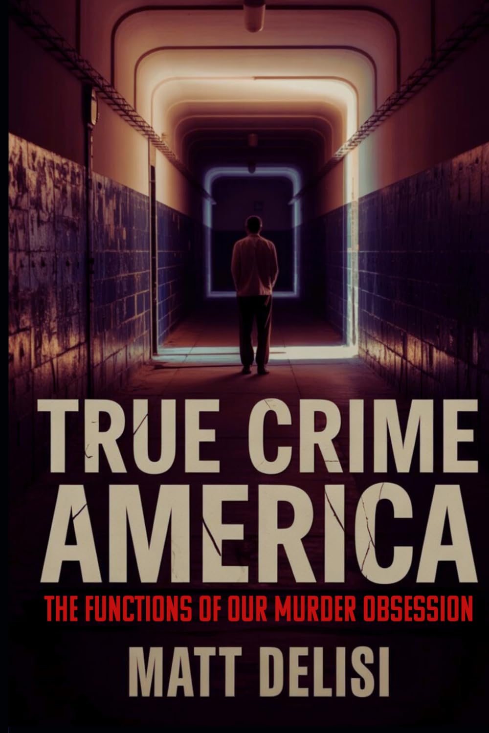 True Crime America: The Functions of Our Murder Obsession