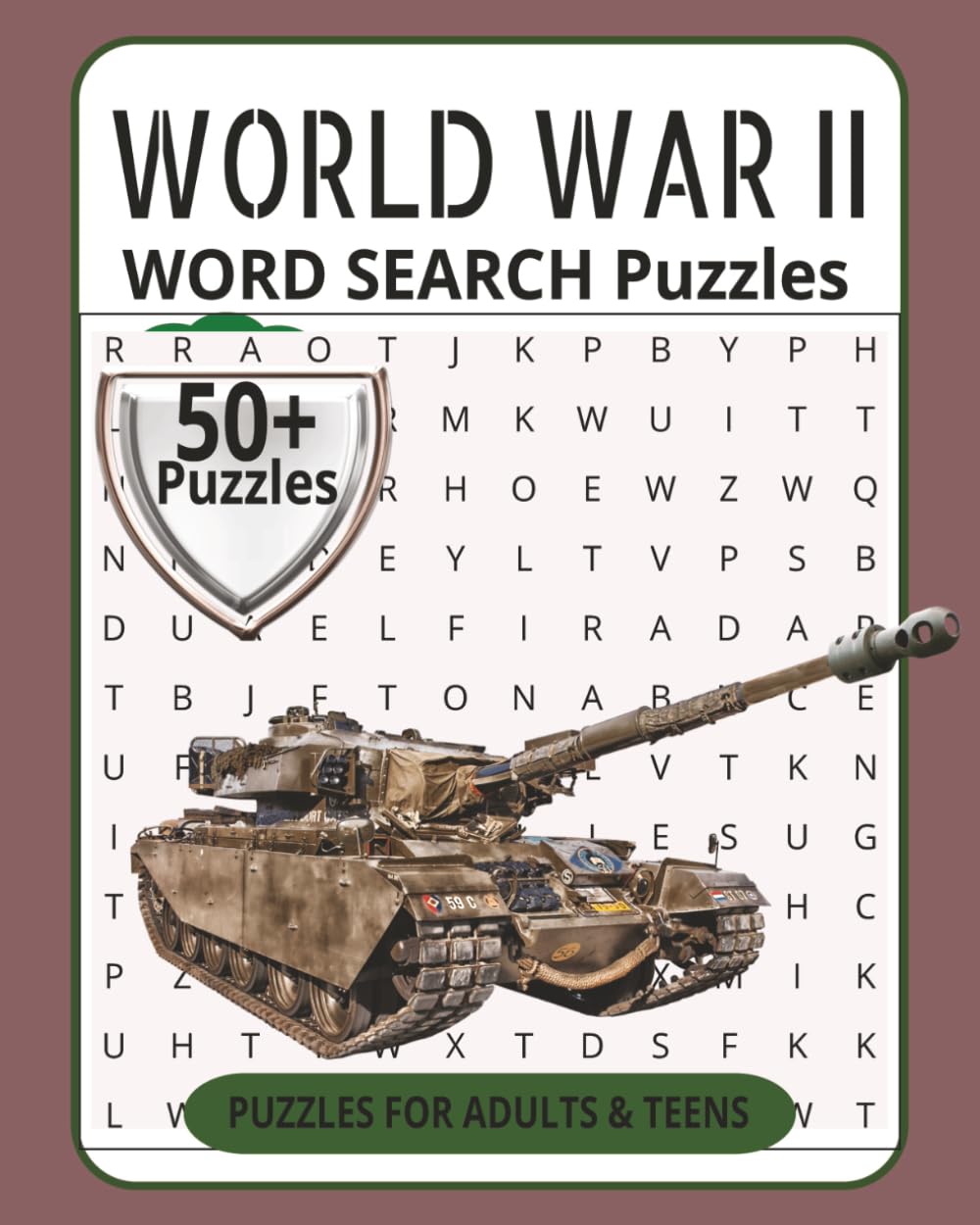 WORLD WAR II Word Search Puzzle Book: Word Seaarch Puzzles Inspired by Historic Battles, Leaders, and Events of WWII. A Fun and Educational Journey ... II. | 8x10 inches, 120 Pages | 50 + Puzzles