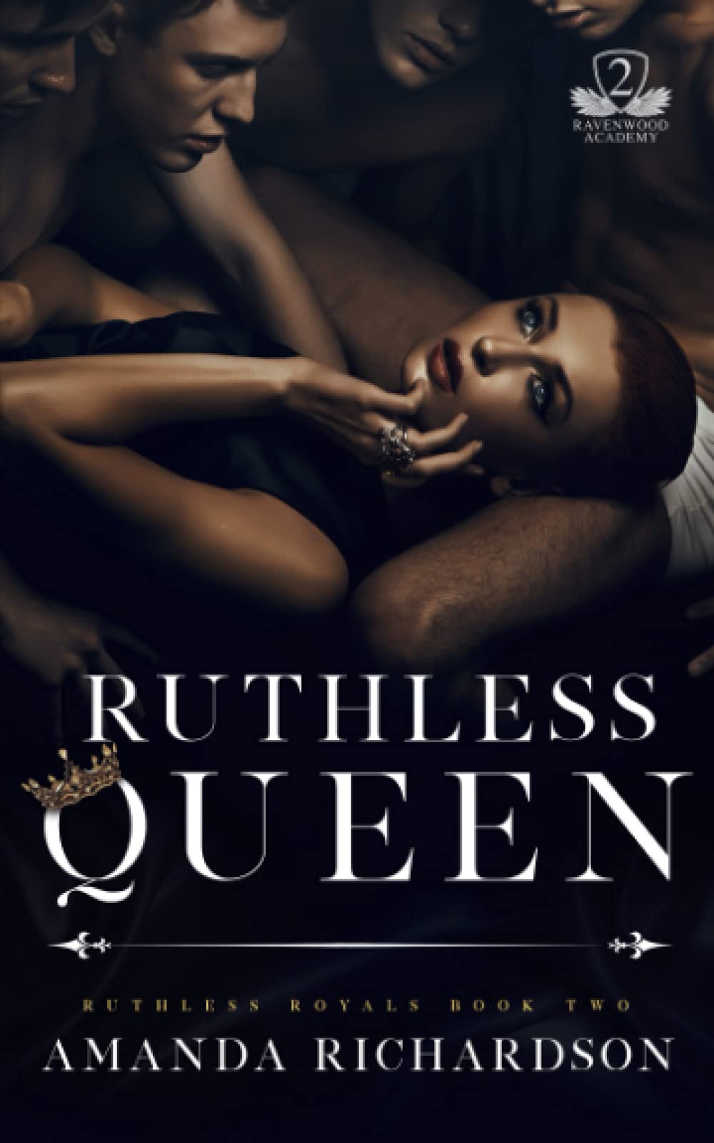 Ruthless Queen: A Reverse Harem Romance: 2 (Ruthless Royals)