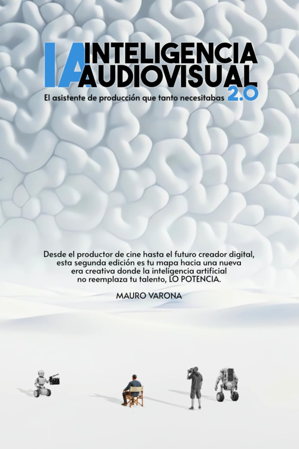 IA - Inteligencia Audiovisual: El asistente de producción que tanto necesitabas 2.0