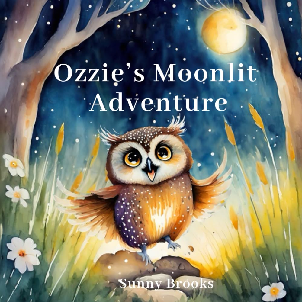 Ozzie's Moonlit Adventure: A Bedtime Story Guiding Little Ones to Dreamland