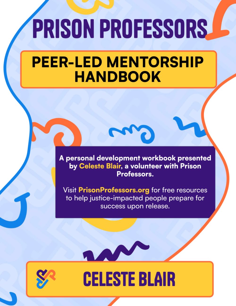 Peer-Led Mentorship Handbook: Developing Leaders Through Service and Documentation