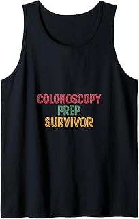 Colonoscopy Prep Survivor Colon Health Therapy -------- Tank Top