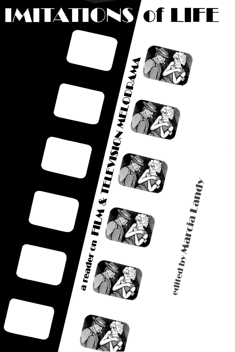 Imitations of Life Reader Film Melodrama livre cinéma