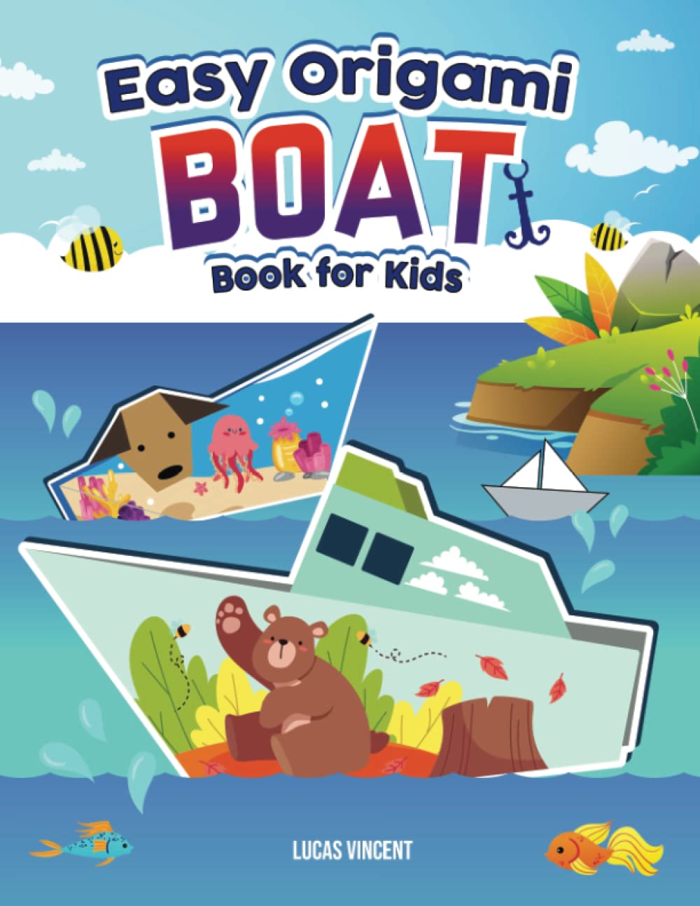 Easy Origami Boat Book for Kids: Paper Boat To Fold And Coloring Book