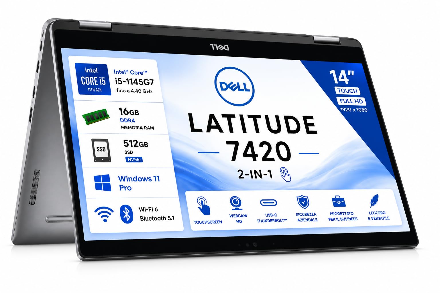 Dell Latitude 7420 2-in-1 14" Touch Full HD, Intel Core i5-1145G7, 16GB RAM, SSD 512GB, Windows 11 Pro, Wi-Fi 6, QWERTY Italiano (Ricondizionato)
