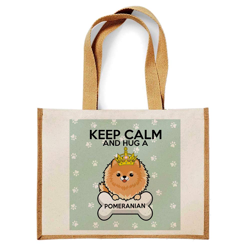 Keep Calm And Hug a Pomeranian Dog/Pet Themed Canvas Shopping Jute Bag. Gift For Christmas, Birthday Present, Gift Idea (Natural)