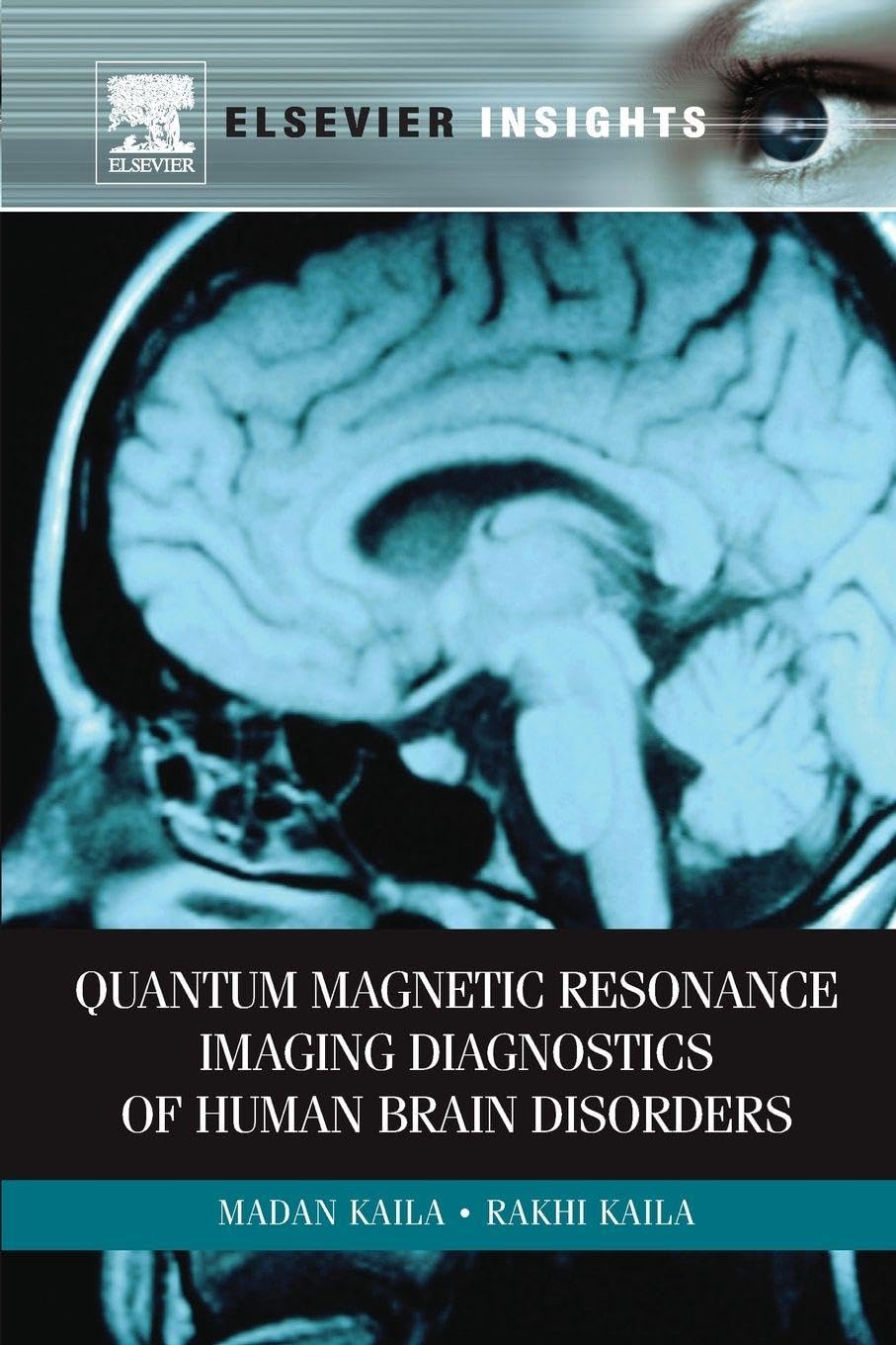 Quantum Magnetic Resonance Imaging Diagnostics . Kaila, Kaila Paperback<|