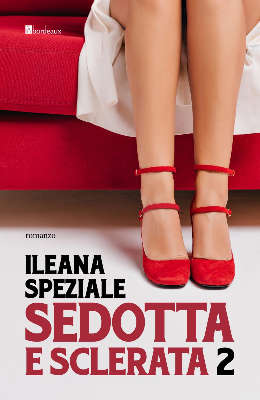 Sedotta E Sclerata (Vol. 2) - 4