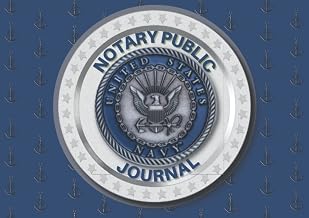 NAVY NOTARY PUBLIC JOURNAL: MILITARY NOTARY PUBLIC JOURNAL