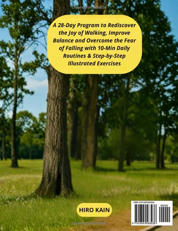 Tai Chi Walking for Seniors: A 28-Day Program to Rediscover the Joy of Walking, Improve Balance and Overcome the Fear of Falling with 10-Min Daily Routines & Step-by-Step Illustrated Exercises - Image 2