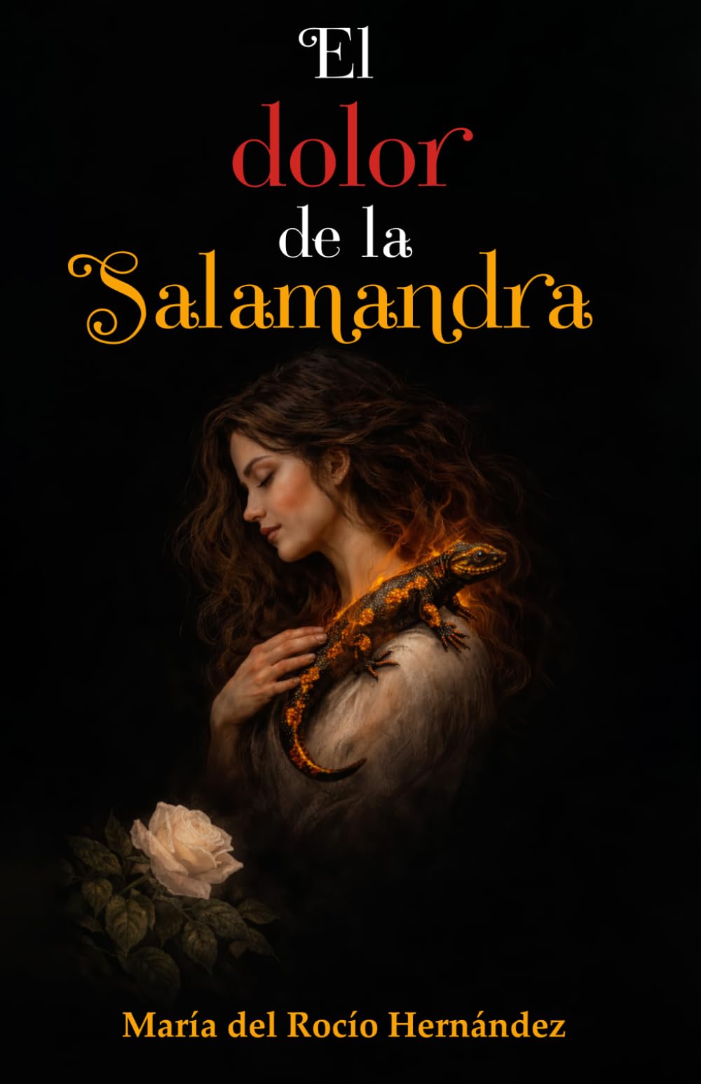El dolor de la Salamandra